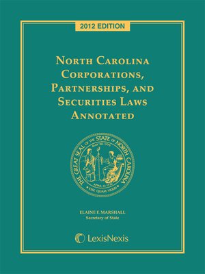 cover image of North Carolina Corporations Partnerships and Securities Laws Annotated